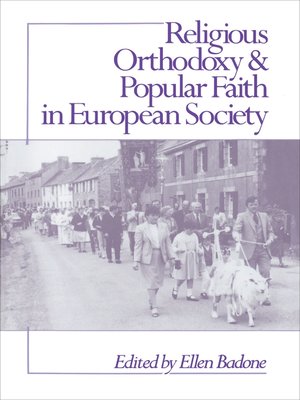 cover image of Religious Orthodoxy and Popular Faith in European Society